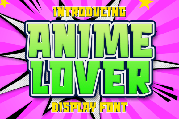 Anime Lover Font: A Playful Display Typeface for Digital Design