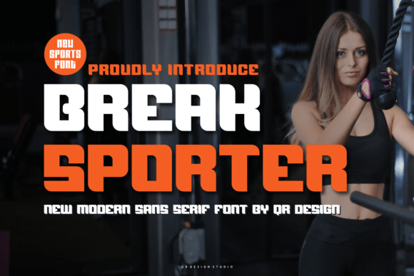 Break Sporter Font Review: A Bold Choice for Creative Branding