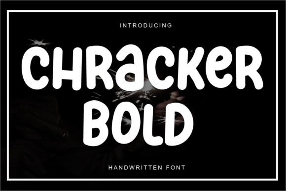 Chracker Bold: A Festive Typeface for Craft Creators