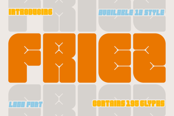 Friez Font: A Playful Display Typeface for Stronger Campaigns