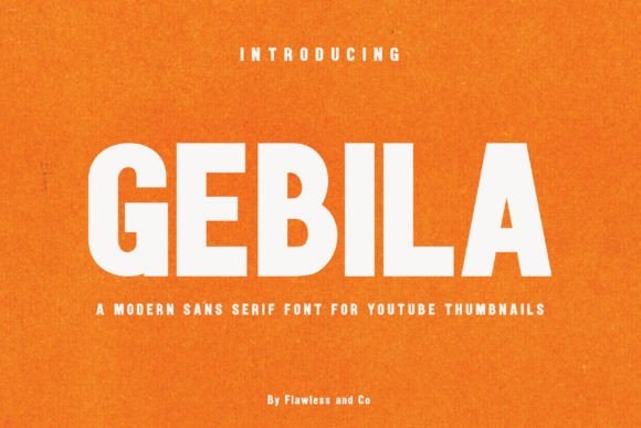 Gebila Font: A Modern Typeface for Strong Digital Branding