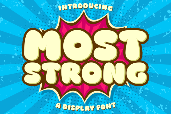 Most Strong: A Bold Typeface for Web Design