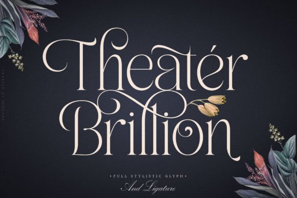 Theater Brillion Font: A Bold Choice for Editorial Design