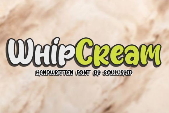 Whipcream Font: A Delightful Typeface for Digital Design